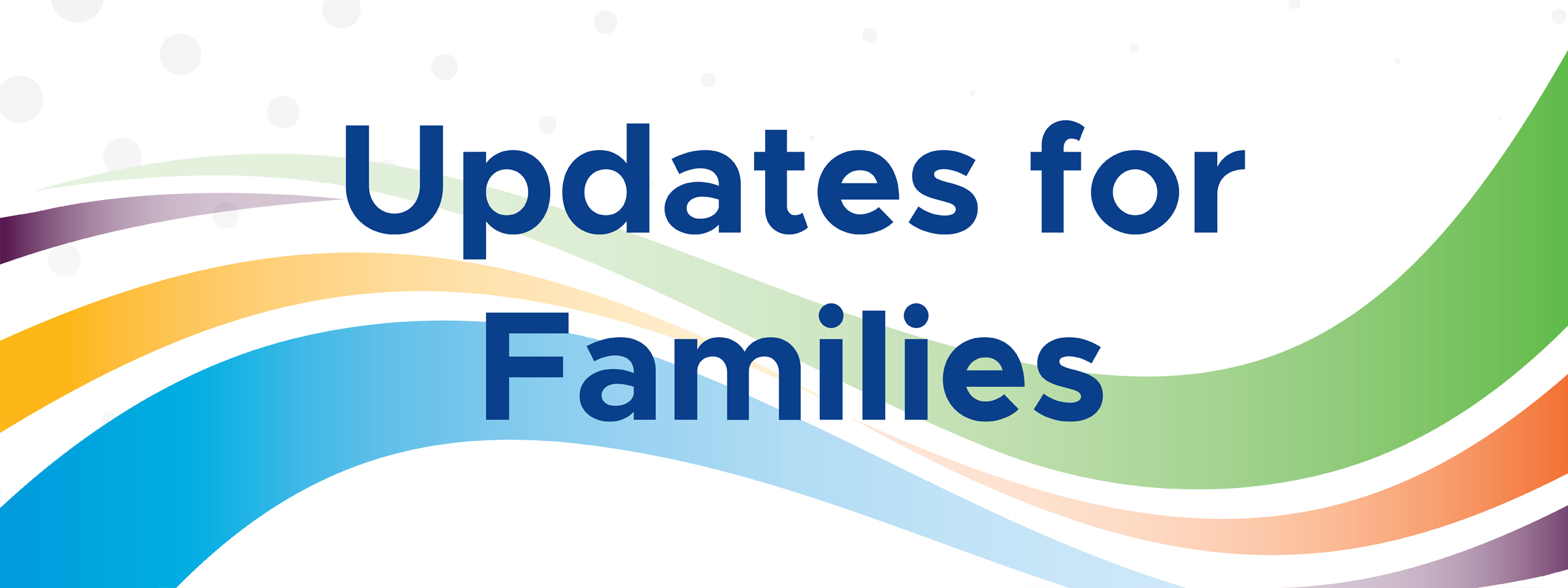 Update for Families: March 22, 2024